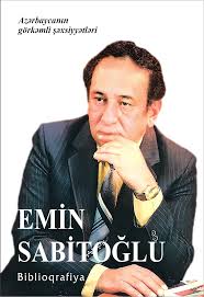 Emin Sabitoğlu (Emin Sabit oğlu Mahmudov): biblioqrafiya